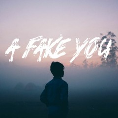 A Fake You
