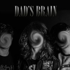 Dad's Brain [DEMO]
