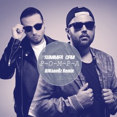 Summer Cem - Pompa (DjKaanÖz Remix)