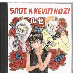 $NOT X KEVIN KAZI - BERSERK (C.Freshco)