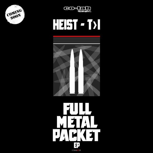 HEIST & T>I - PACKET MONSTER - CO-LAB FORTHCOMING