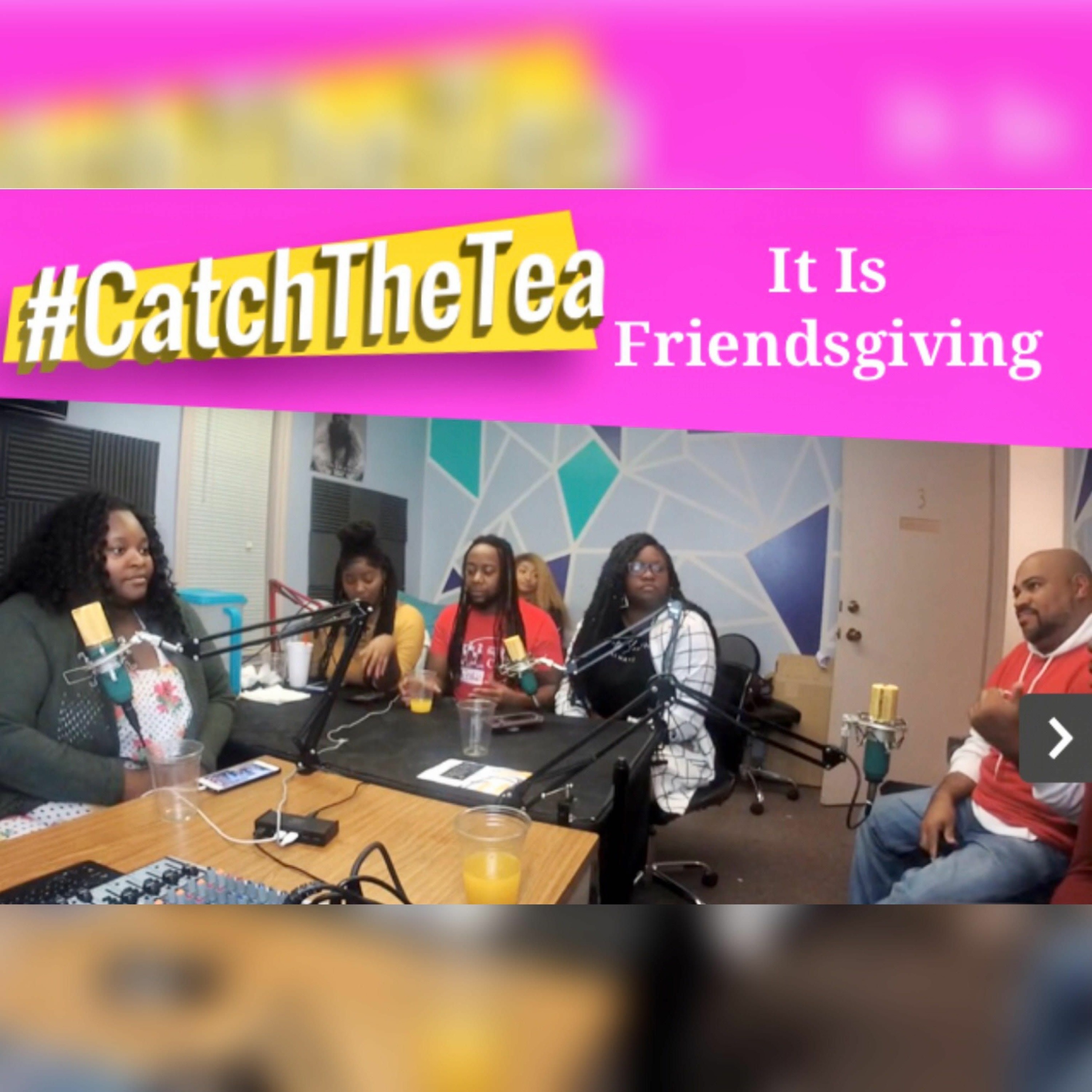 Catch The Tea Podcast