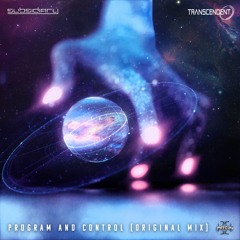 Subsidiary & Transcendent - Program And Control (Original Mix)