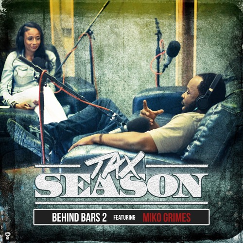 Behind Bars 2 feat Miko Grimes