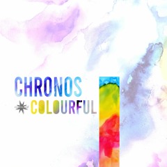Chronos - Colourful - 01 I'm Not Pretty (Remix)