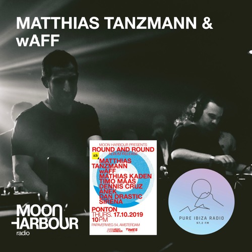 Moon Harbour Radio - Pure Ibiza Edition - Matthias Tanzmann & WAFF @ Moon Harbour ADE Showcase