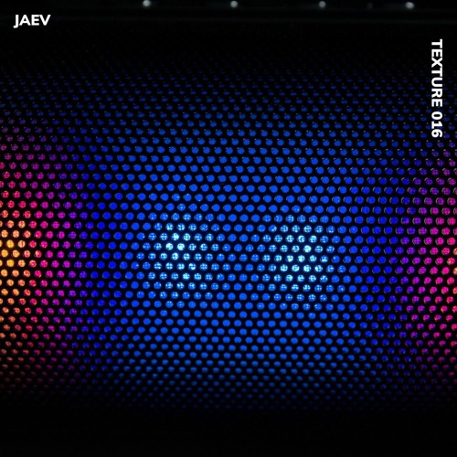 TEXTURE 016 - JAEV
