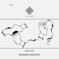 Renga Weh - Modern Society