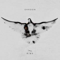 Shkoon - RIMA (ALBUM OUT NOW)