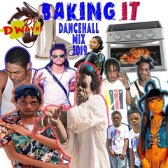 BAKING IT DANCEHALL HOLIDAY  MIX