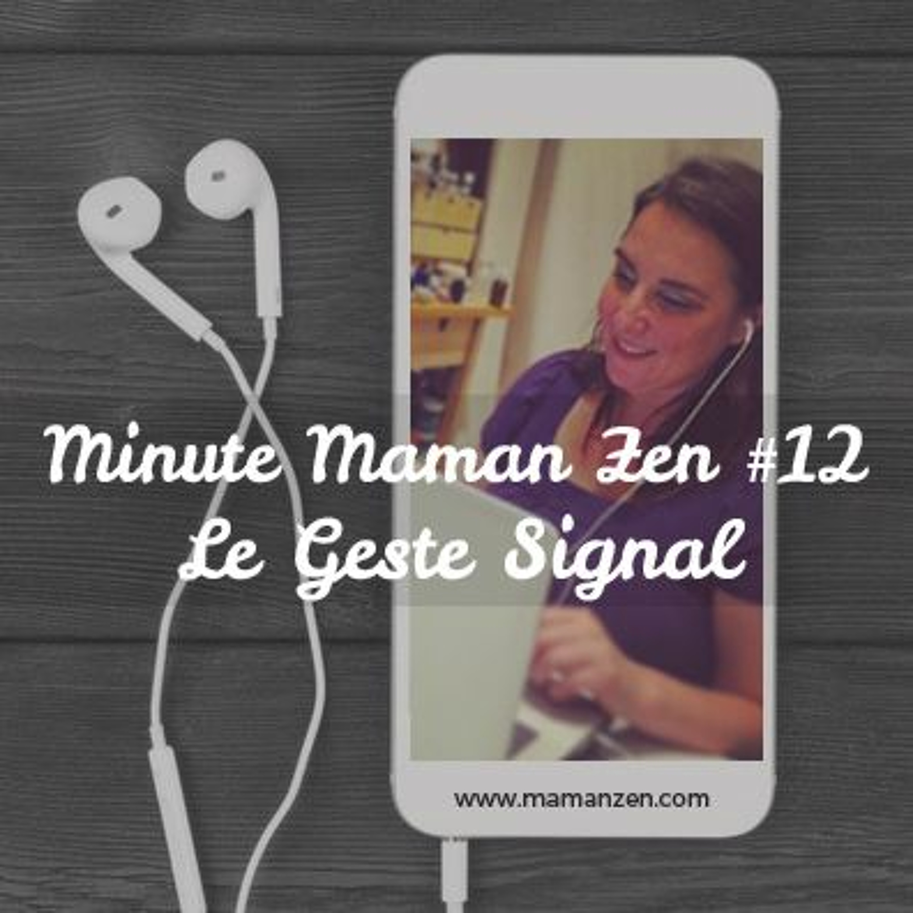Minute Maman Zen