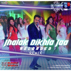 Jhalak Dikhla Jaa Reloaded | The Body | DJ TAMIM REMIX
