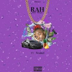 Go Rah! (feat Starch)