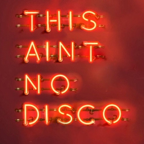 This Ain't No Disco