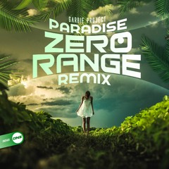 Garbie Project - Paradise Zero Range remix