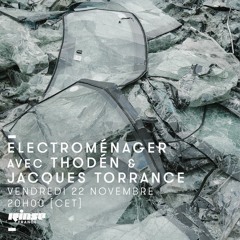 Electroménager #01: Thodén & Jacques Torrance - Rinse France