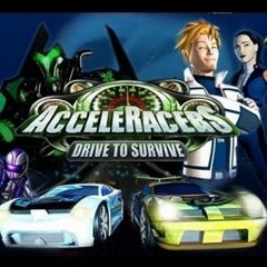 Hot Wheels: Acceleracers Theme Song - Drive To Survive