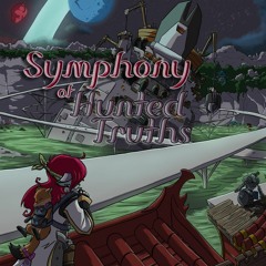 Symphony of Hunted Truths