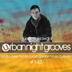 Urban Night Grooves 143 - Guestmix by Rawdio