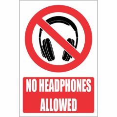 100% No Headphones