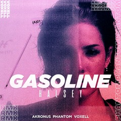 Gasoline - Akronus, Phantom, Voxell (FREE DOWNLOAD)
