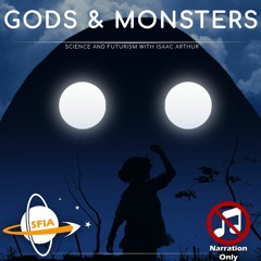 Gods & Monsters: Space As Lovecraft Envisioned It (Narration Only)