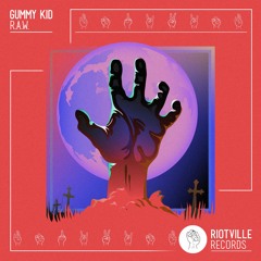 Gummy Kid - R.A.W.
