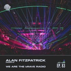 We Are The Brave Radio 083 - Live @ Watergate Berlin