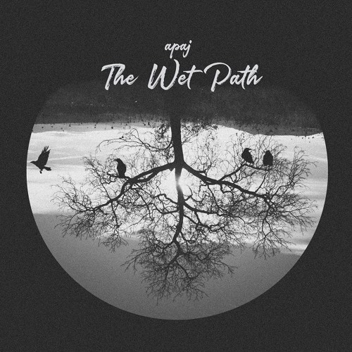 The Wet Path