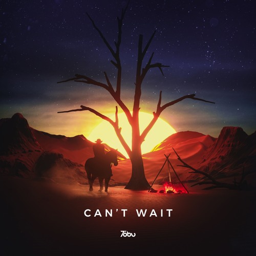 Tobu - Can't Wait