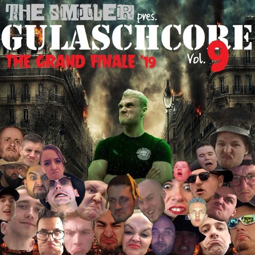 Gulaschcore Vol.9 | XTRA RAW (THE GRAND FINALE '19)