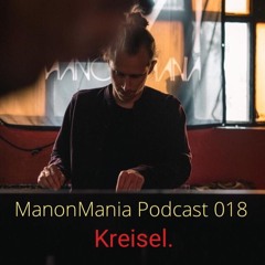 ManonMania Podcast 018 - Kreisel.