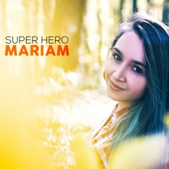 Mariam - Super Hero Official