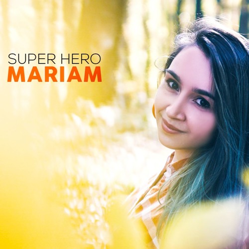 Mariam - Super Hero Official