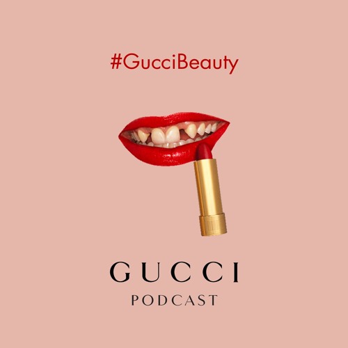 Stream episode The faces of the Gucci Beauty Network campaign discuss  breaking the rules of beauty norms. by Gucci Podcast podcast | Listen  online for free on SoundCloud