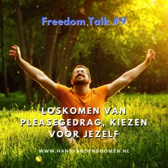 FT #9 Loskomen van pleasegedrag, kiezen voor jezelf.