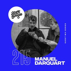 SlothBoogie Guestmix #215 -  Manuel Darquart