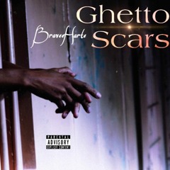 Ghetto Scars