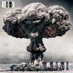 Xilef - Apocalyptic EP (Dj Dialog Blend) [ARR013]