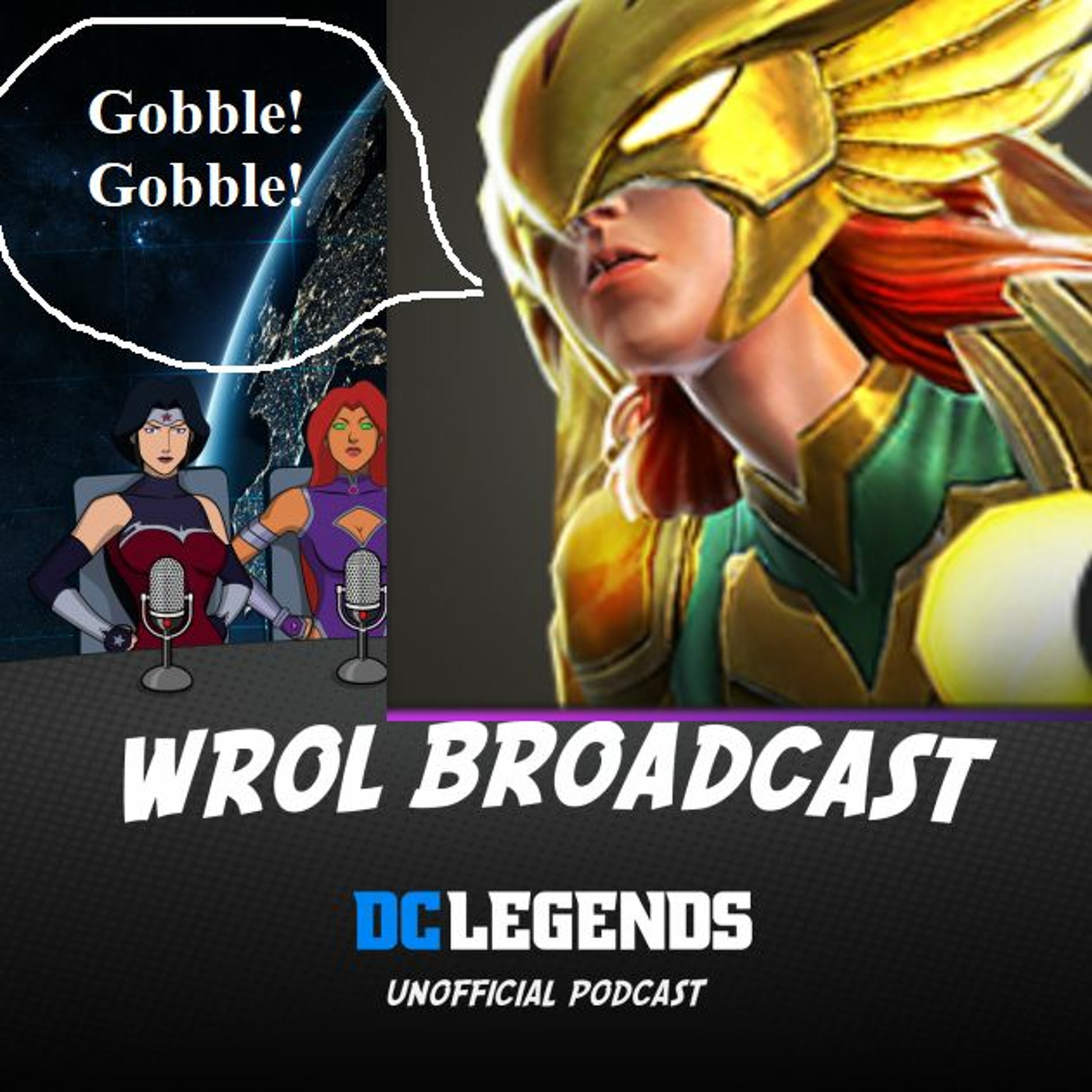 WROL Broadcast: DC Legends Unofficial Podcast!