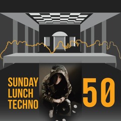 Sunday Lunch Techno Vol.50 - Special Vinyl guest mix by Ai.Ron a.k.a DJ Psiho (SLO)