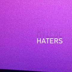 Haters (Original Mix)
