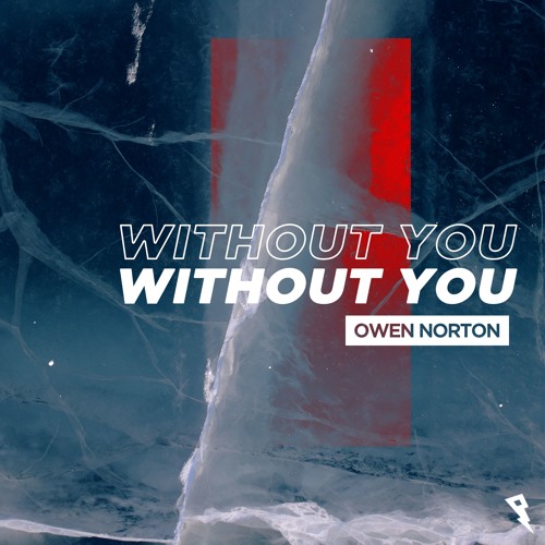 Owen Norton - Without You (Radio Edit)