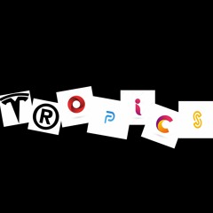 Tropics- Yung Noah, Josh Got Sauce, Poah