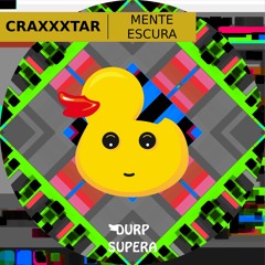 DURP140 CRAXXXTAR - Mente Escura
