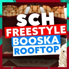 Freestyle Booska Rooftop