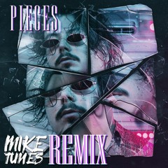AVAION - Pieces (Mike Tunes Remix) [SUPPORTED BY AVAION]