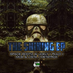 Space Bootz & Joely - The Shining (FREE DOWNLOAD)*