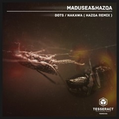 Madusea - Nakawa (Hazqa Remix) [TESREC036]