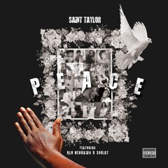 Peace (feat. NLU HenDawg & Squirt)